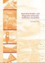 Hessisches Straßen- und Wegerecht mit bundesrechtlichen Vorschriften