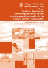 Gesetz zur Regelung des Verwaltungsverfahrens- und des Verwaltungs­zustellungsrechts für  den Freistaat Sachsen (SächsVwVfZG)