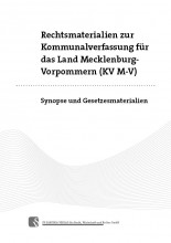 Rechtsmaterialien zur Kommunalverfassung für das Land  Mecklenburg-Vorpommern (KV M-V)