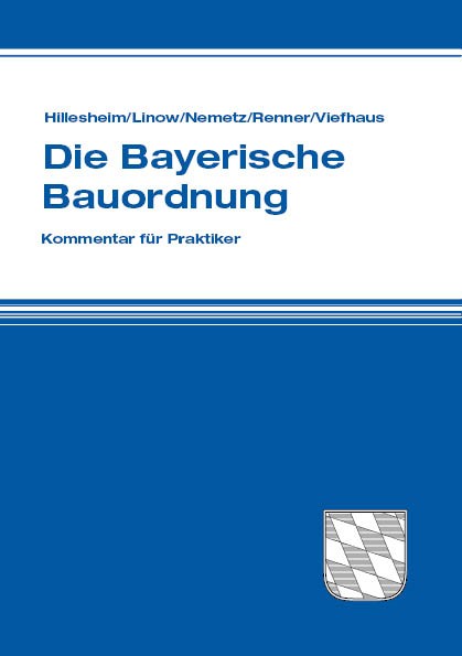 Die Bayerische Bauordnung