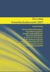 Das neue Umweltschadensrecht 2007