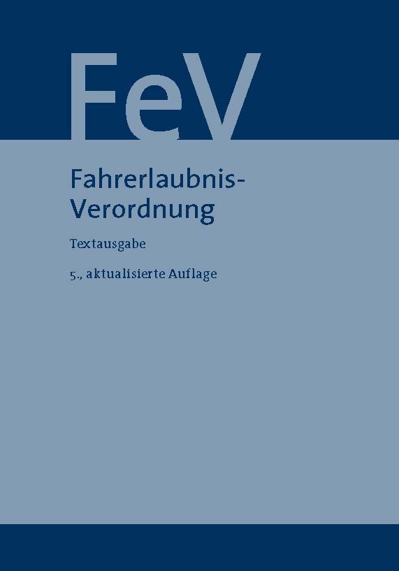 Fahrerlaubnis-Verordnung 