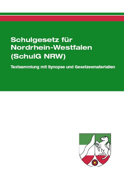 Schulgesetz für Nordrhein-Westfalen (SchulG NRW)