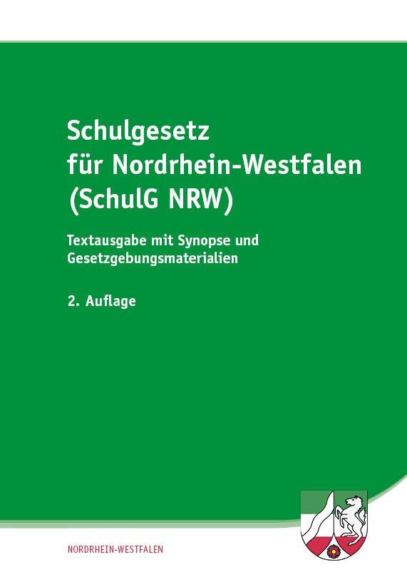 Schulgesetz für Nordrhein-Westfalen (SchulG NRW)