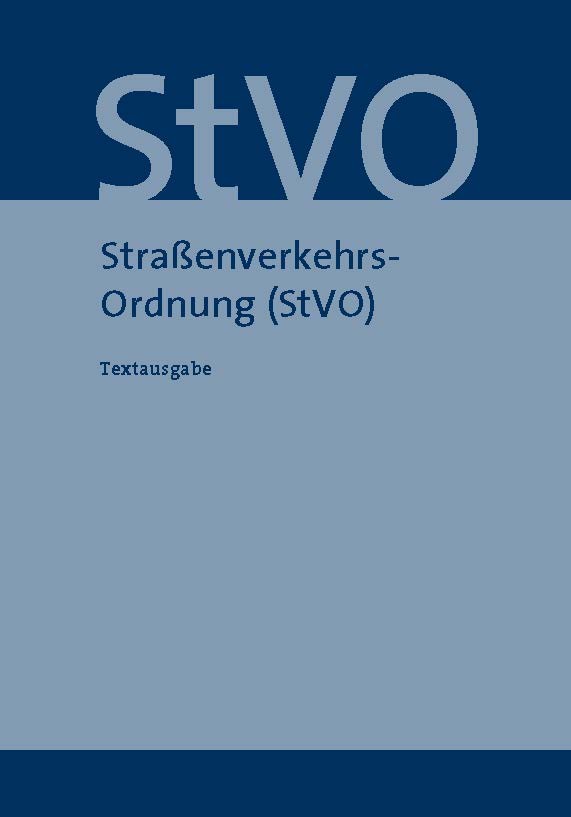 Straßenverkehrs-Ordnung (StVO 2013)