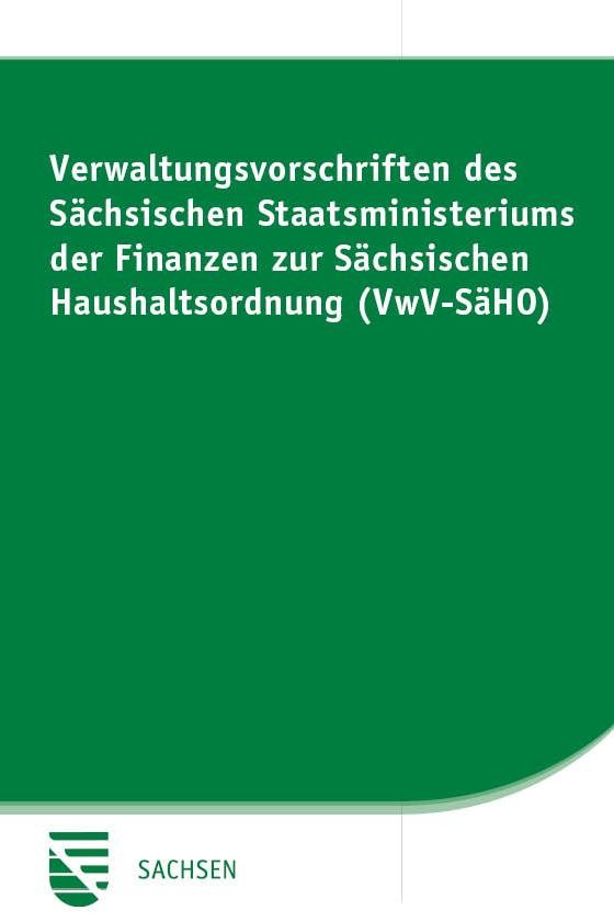 VwV zur Sächsischen Haushaltsordnung (VwV-SäHO)