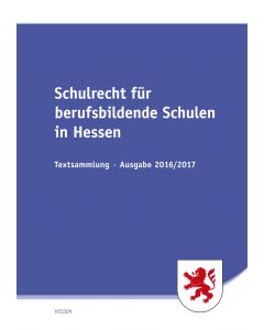  Schulrecht für berufsbildende Schulen in Hessen