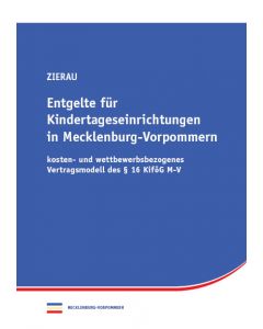 Entgelte für Kindertageseinrichtungen in Mecklenburg-Vorpommern