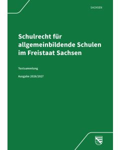 Schulrecht für allgemeinbildende Schulen im Freistaat Sachsen