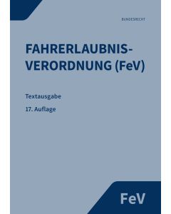Fahrerlaubnis-Verordnung (FeV)